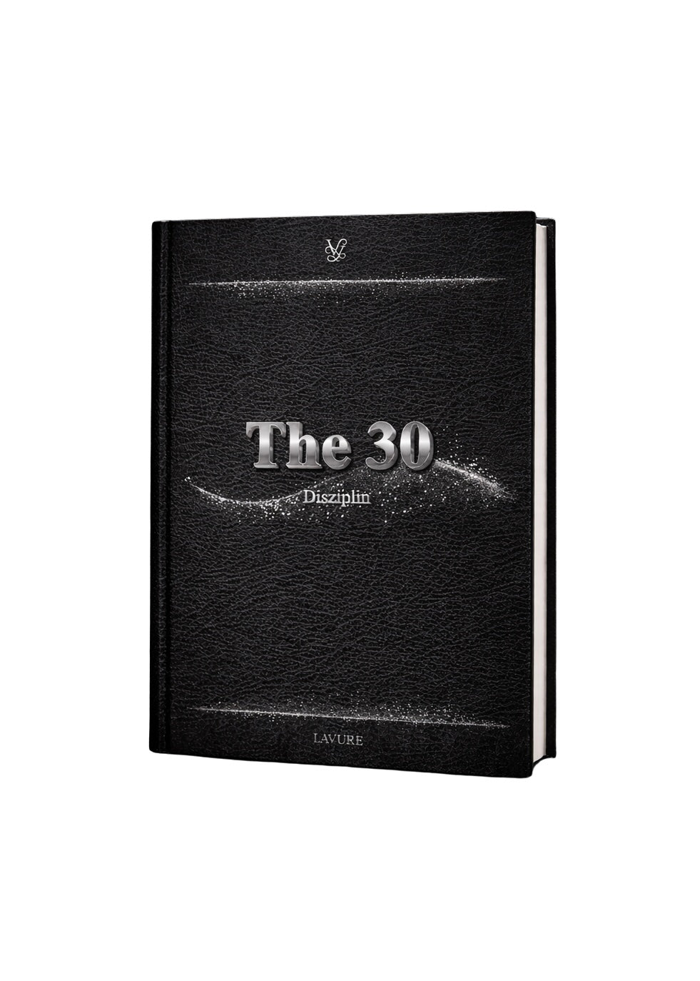 The 30 | 01 Disziplin